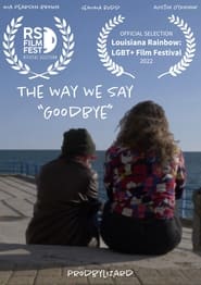 The Way We Say 'Goodbye'