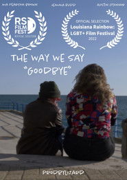 The Way We Say 'Goodbye' (2022)