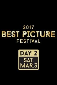 BEST PICTURE FEST 2018: DAY 2