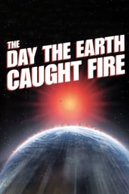 The Day the Earth Caught Fire постер