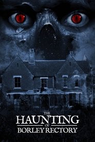 The Haunting of Borley Rectory (2019) The Haunting of Borley Rectory (2019)