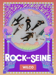 Wilco - Rock en Seine 2026