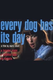 Poster Every Dog Has Its Day