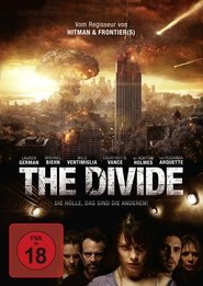 The Divide – Die Hölle sind die anderen