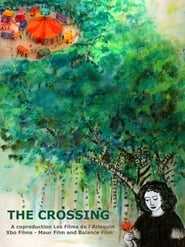 مشاهدة فيلم The Crossing 2021 مترجم أون لاين بجودة عالية