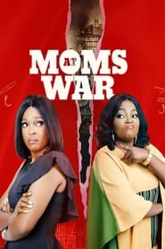 Moms at War streaming