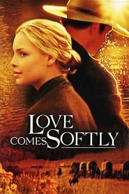 Poster Love Comes Softly 2003