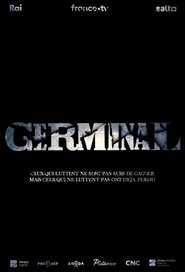 Voir Serie Germinal en streaming Gratuit HD VF VOSTFR Voir Serie Germinal en streaming Gratuit HD VF VOSTFR
