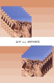 22-17 a.k.a Anyways: Chapter III