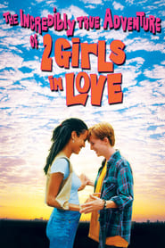 The Incredibly True Adventure of Two Girls In Love 1995 Online Sa Prevodom