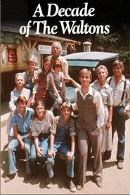 The Waltons: A Decade of the Waltons