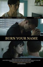 Regarder Burn Your Name en Streaming  HD