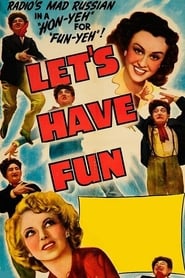 Let's Have Fun постер