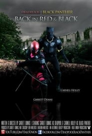Deadpool & Black Panther: Back in Red & Black 2014