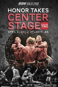 Poster ROH: Honor Takes Center Stage - Chapter 2 2011