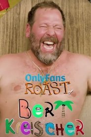 Full Cast of The Roast of Bert Kreischer