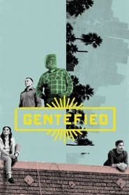 Full Cast of Gentefied