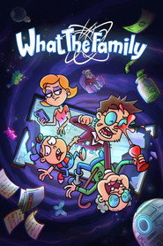 What the Family (2023)