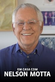 Poster Em Casa com Nelson Motta - Season 1 Episode 1 : Episode 1 2019