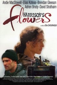 Harrison's Flowers 2000 Streaming VF DVDrip