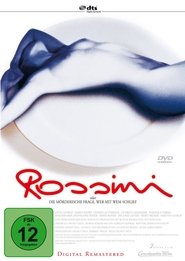 Rossini, oder die mörderische Frage, wer mit wem schlief (1997)