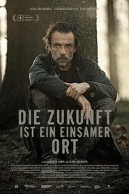 Poster Die Zukunft ist ein einsamer Ort