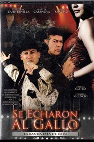 Se Echaron al Gallo