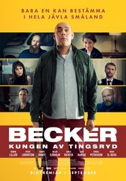 Becker Kungen av Tingsryd Stream Online Anschauen