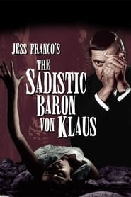 The Sadistic Baron Von Klaus постер