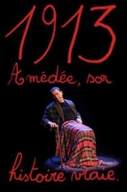 Poster François Pirette : 1913, Amédé son histoire (presque) vraie 2008