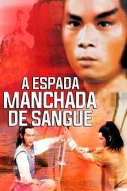 Pôster de A Espada Manchada de Sangue