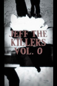 JEFF THE KILLERS vol. 1