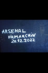 Arsenal Film Archive streaming