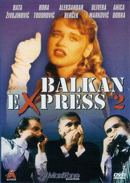 Balkan Express 2 poster