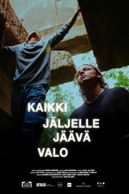 Kaikki jäljelle jäävä valo