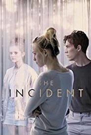 The Incident постер