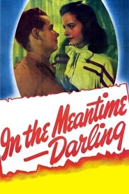 Poster In the Meantime, Darling 1944