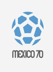 1970 FIFA World Cup All Goals