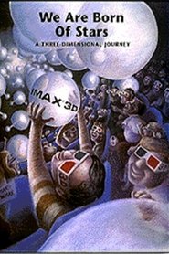 We Are Born of Stars (1985)
