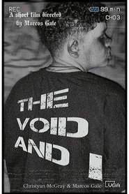 The Void And I (2025)