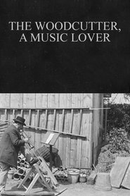 Poster The Woodcutter, a Music Lover 1898