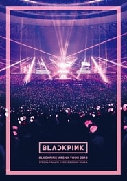 Poster BLACKPINK: Arena Tour 2018 "Special Final in Kyocera Dome Osaka"