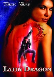 Latin Dragon 2004 movie online eng subs