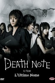 Death Note 2 – Il Film – L’ultimo nome (2006)