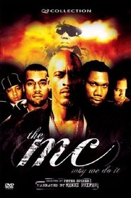 Poster The MC: Why We Do It 2005