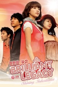 Shining Inheritance – Brilliant Legacy