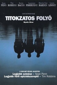 Titokzatos folyó (2003)