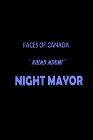 Night Mayor (2009) Night Mayor (2009)
