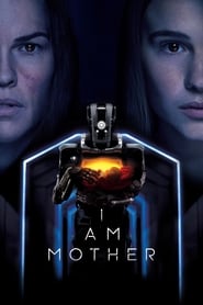 I Am Mother Película Completa HD 1080p [MEGA] [LATINO] 2019