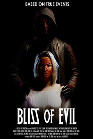 Bliss of Evil (2022)